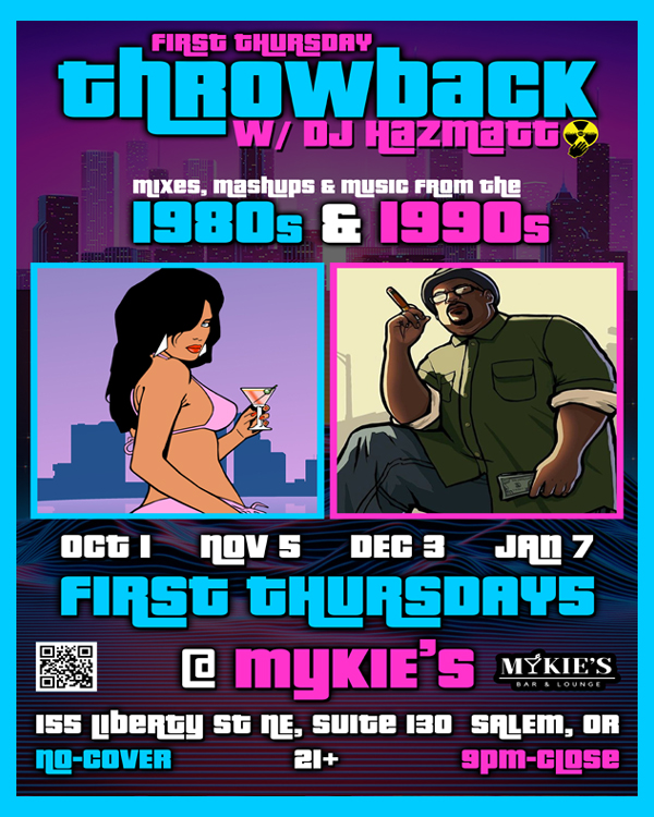 DJ HazMatt Throwback Night @ Mykie's Bar Salem, OR Thursday October 1